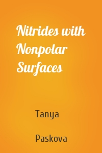 Nitrides with Nonpolar Surfaces