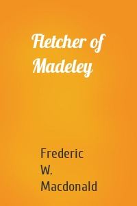 Fletcher of Madeley