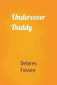 Undercover Daddy