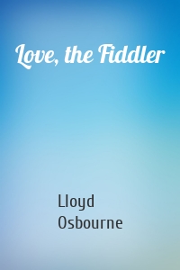 Love, the Fiddler
