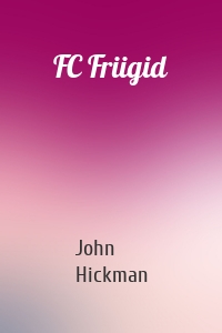 FC Friigid