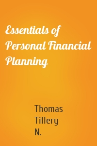 Essentials of Personal Financial Planning