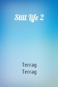 Still Life 2