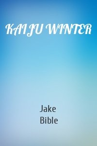 KAIJU WINTER