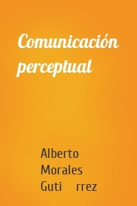 Comunicación perceptual