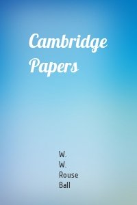 Cambridge Papers