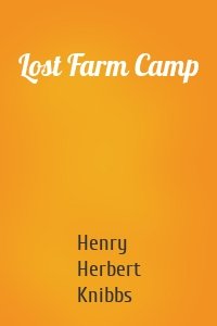 Lost Farm Camp