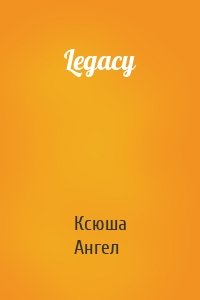 Legacy