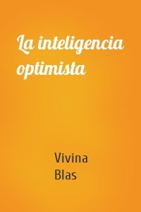 La inteligencia optimista