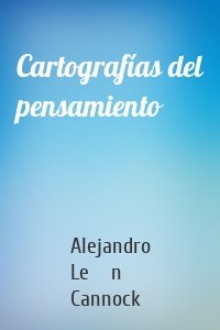 Cartografías del pensamiento