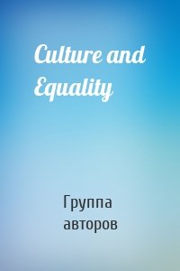 Culture and Equality