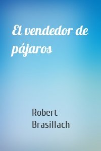 El vendedor de pájaros