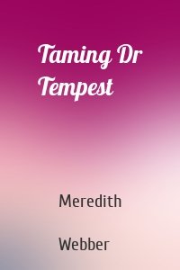 Taming Dr Tempest