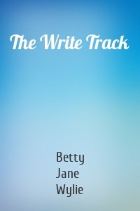 The Write Track