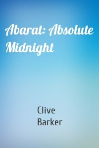 Abarat: Absolute Midnight