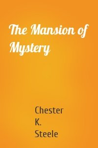 The Mansion of Mystery