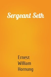 Sergeant Seth