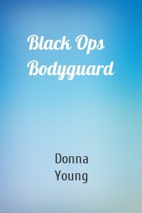 Black Ops Bodyguard