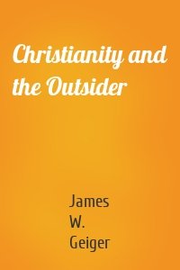 Christianity and the Outsider