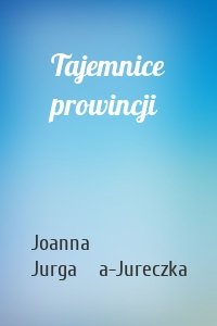 Tajemnice prowincji