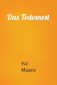 Das Todesnest