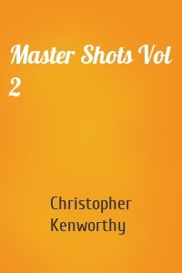 Master Shots Vol 2