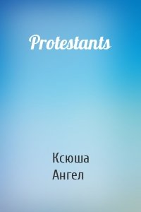 Protestants