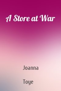 A Store at War