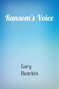 Ransom's Voice