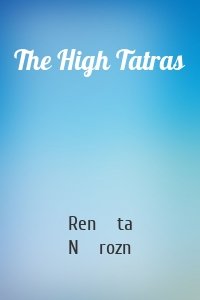 The High Tatras