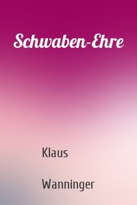 Schwaben-Ehre