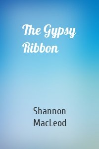 The Gypsy Ribbon