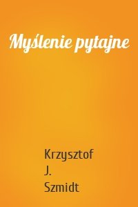 Myślenie pytajne
