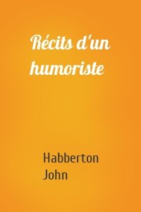 Récits d'un humoriste