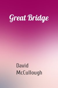 Great Bridge
