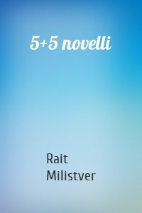 5+5 novelli