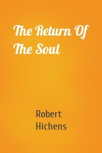 The Return Of The Soul