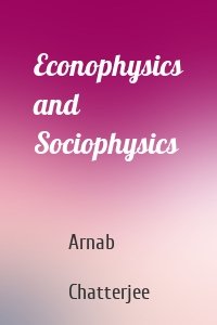 Econophysics and Sociophysics