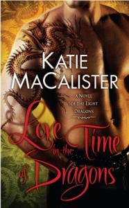 Кейти МакАлистер - Любовь во времена драконов