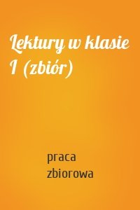 Lektury w klasie I (zbiór)