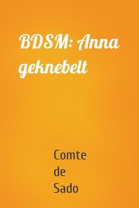 BDSM: Anna geknebelt