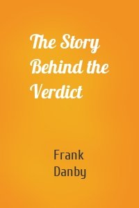 The Story Behind the Verdict