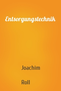 Entsorgungstechnik