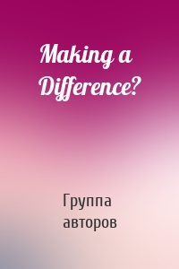 Making a Difference?