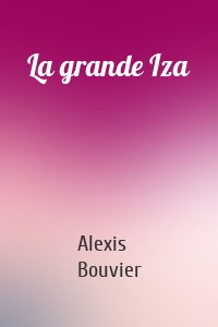 La grande Iza