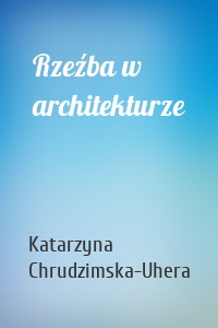 Rzeźba w architekturze