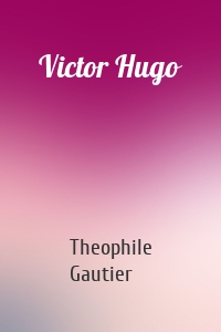 Victor Hugo