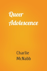 Queer Adolescence