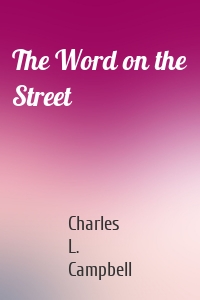 The Word on the Street