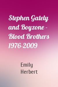 Stephen Gately and Boyzone - Blood Brothers 1976-2009